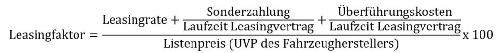 Formel zur Berechnung des Leasingfaktors
