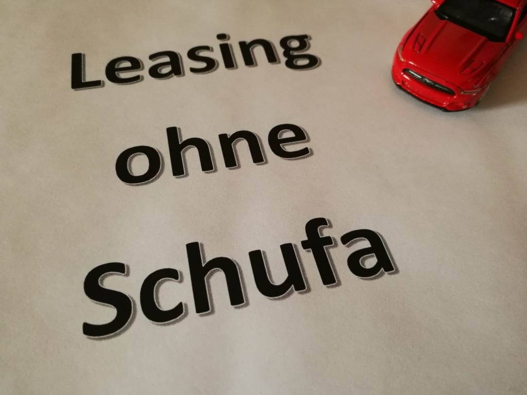 Leasing Ohne Schufa Serise Anbieter